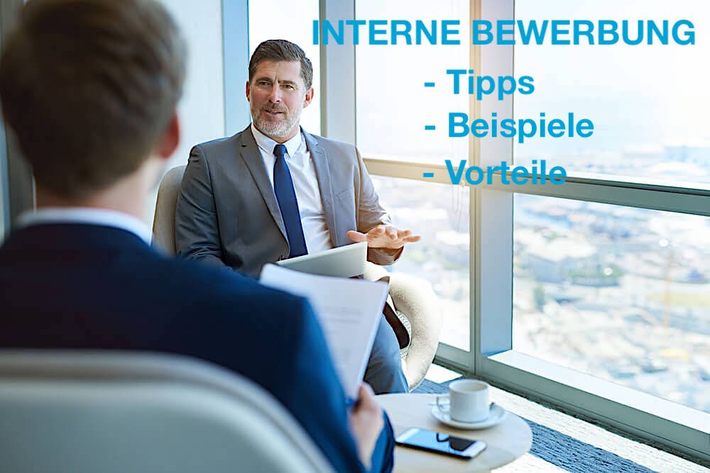 Interne Bewerbung: Vorteile, Muster, Tipps
