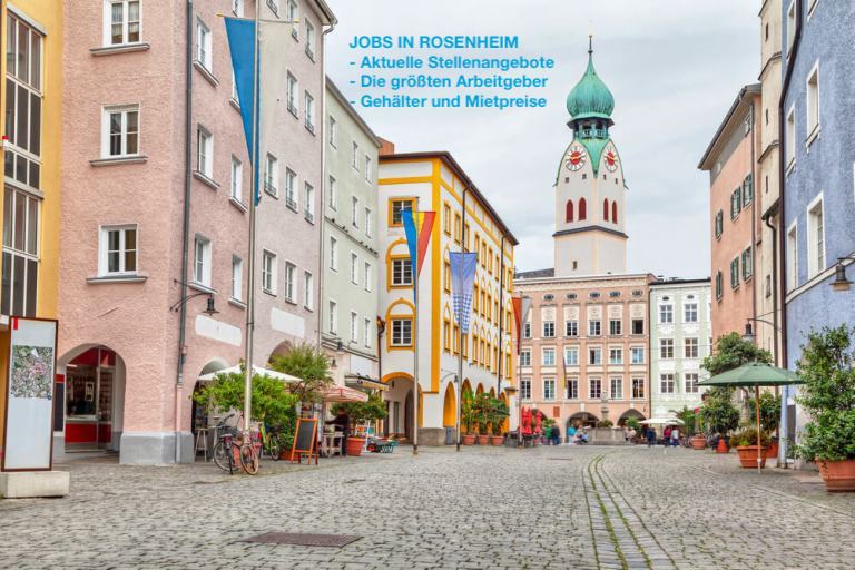 Jobs in Rosenheim: Leben und Arbeiten in Oberbayern